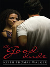 A Good Dude (eBook)
